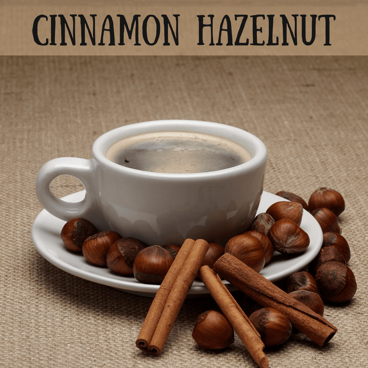 Cinnamon Hazelnut - Levata Caffè